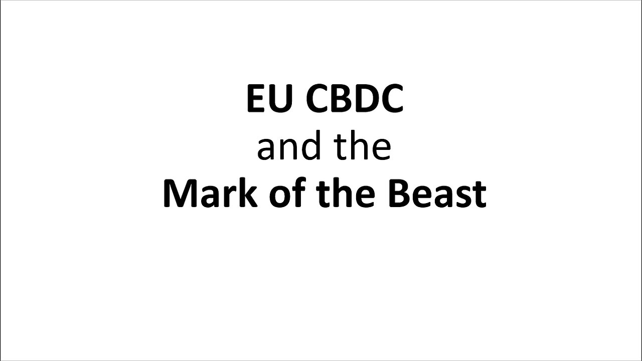 EU CBDC and the Mark of the Beast