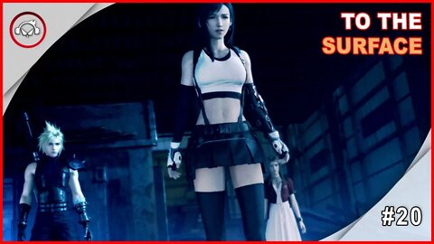 Final Fantasy VII Remake, Cap 10, To the Surface #20 PT BR