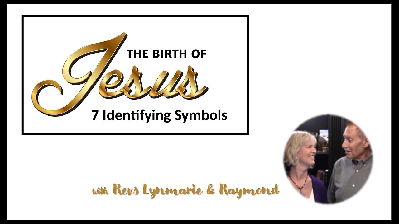 The Birth of Jesus: 7 Identifying Symbols Revealing His Callings