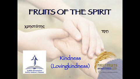 Fruits of the Spirit: Kindness