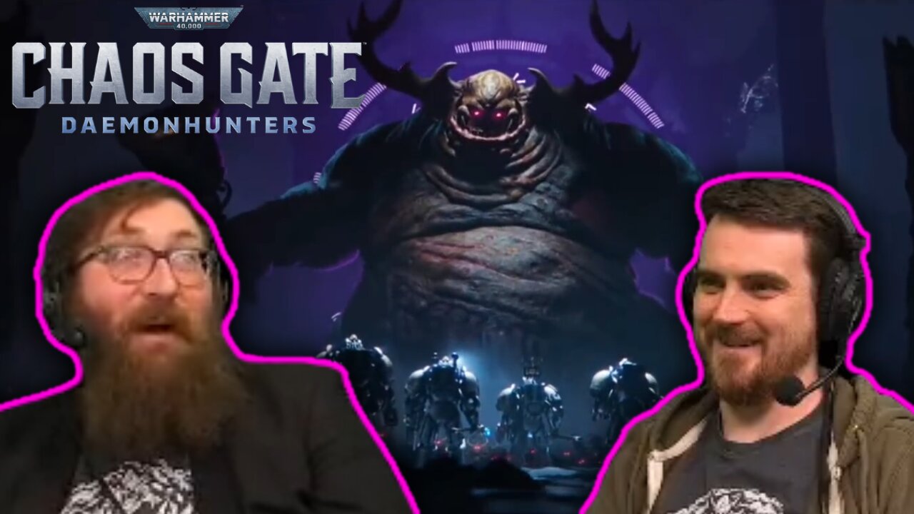 Tom and Ben react to Chaos Gate