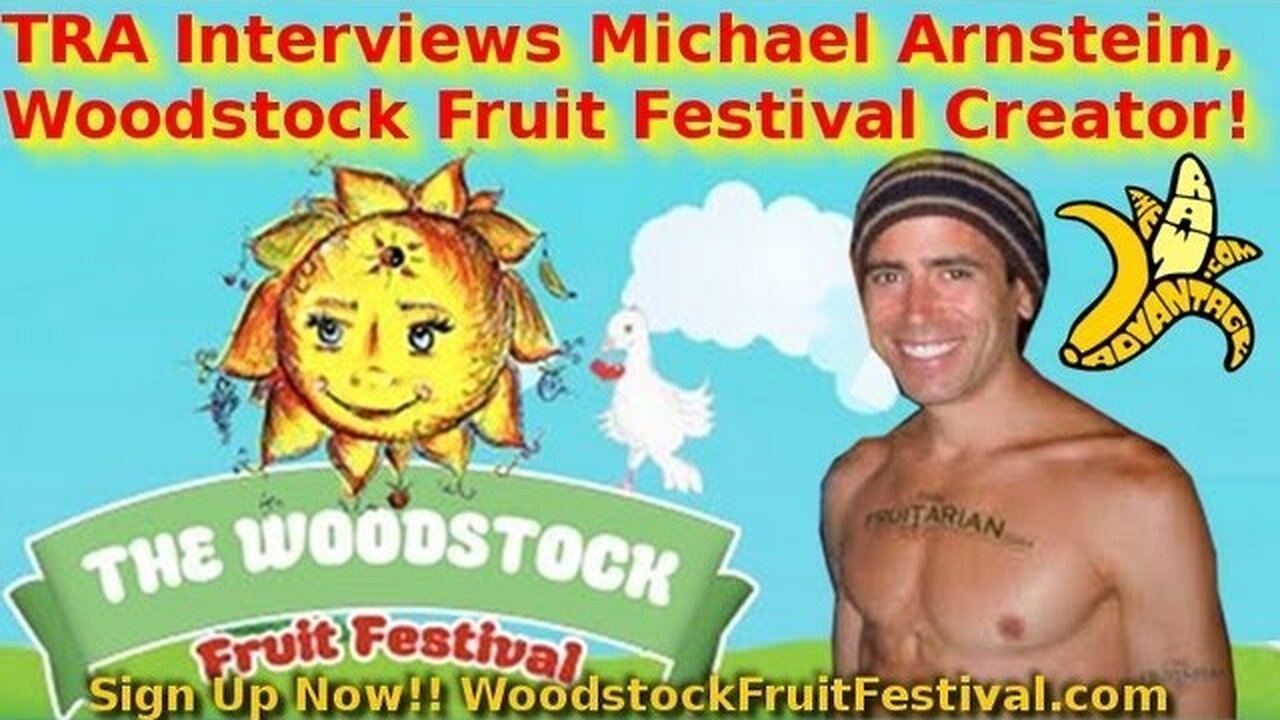 TRA Interviews Michael Arnstein, Woodstock Fruit Festival Creator!