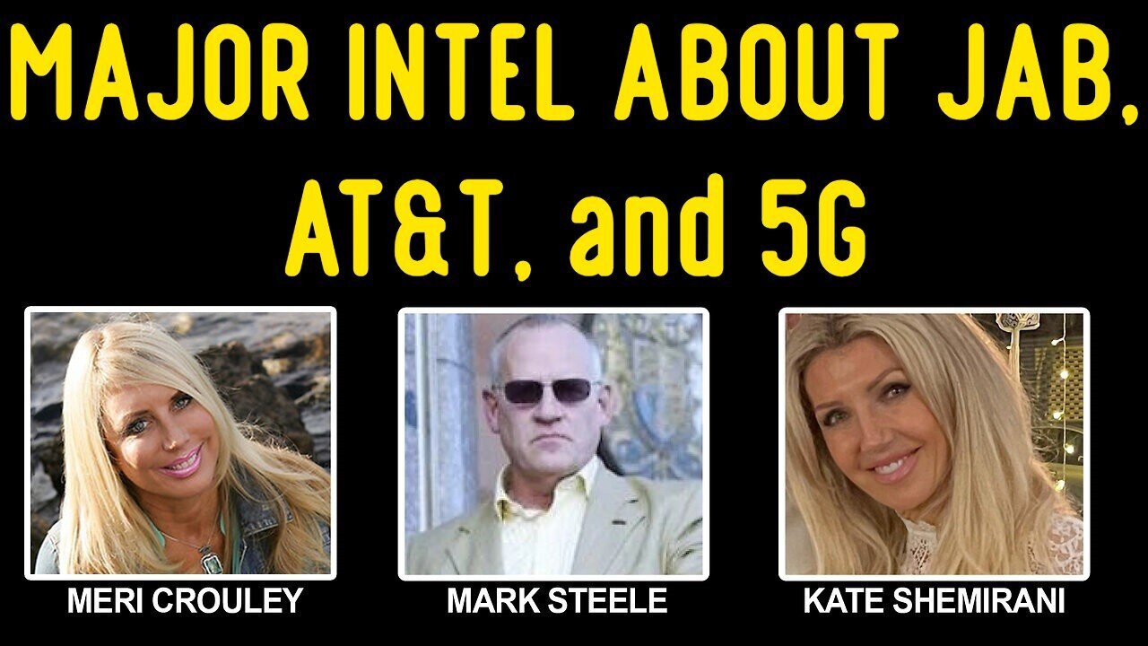 Meri Crouley MAJOR INTEL ABOUT JAB, AT&T, and 5G 2.26.2024