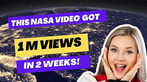 1 Million Strong: NASA's Nighttime Earth Video Takes YouTube by Storm!| 1 Million Views in 2 Weeks!