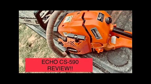 ECHO CS-590 CHAINSAW REVIEW!!!!