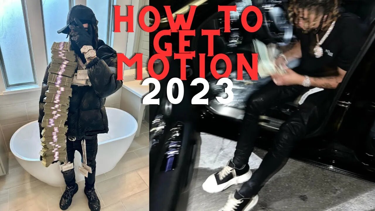 HOW TO GET MOTION IN 2023 [ HARD DIFFICULTY ] $100,000+