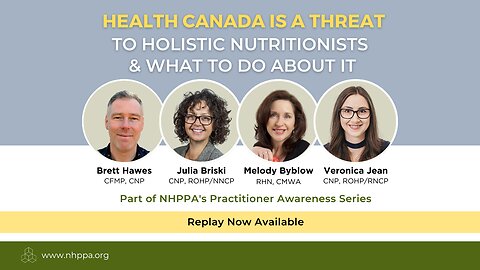 Holistic Nutritionists | NHPPA Practitioner Awareness Series