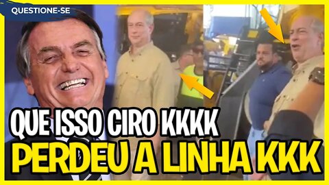 Ciro Gomes mostrou por que Lula não vai às ruas kkk