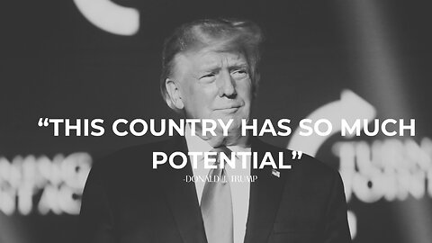 "This Country Has So Much POTENTIAL" | Ultimate Inspirational Tribute | President Donald J Trump