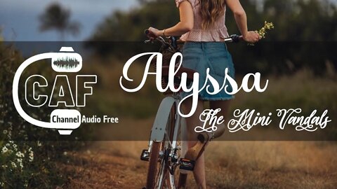 CAFree – Alyssa – The Mini Vandals