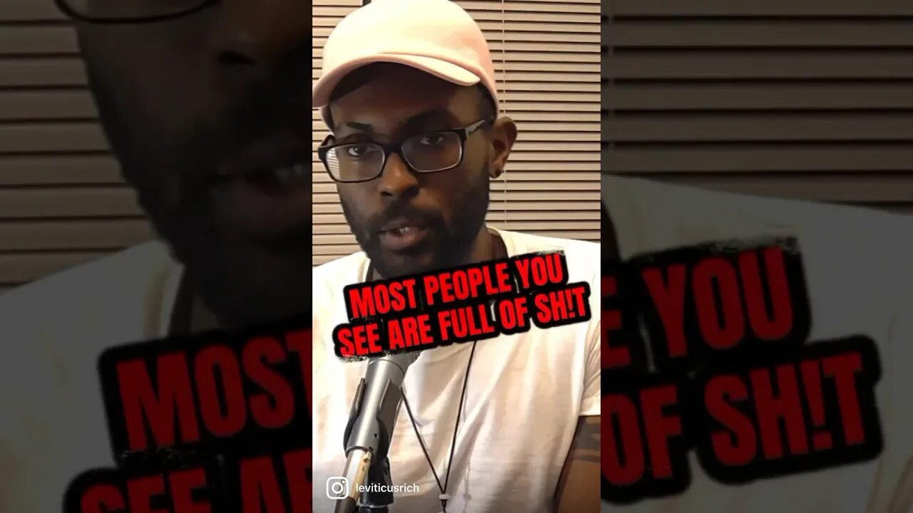 Most people are full of Sh!t