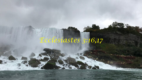 God Shall Judge the Righteous and the Wicked -Ecclesiastes 3:16,17