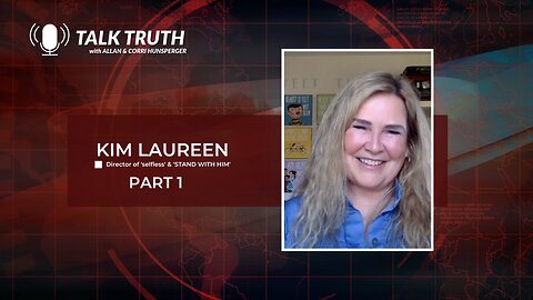 Talk Truth 04.03.23 - Kim Laureen - Part 1