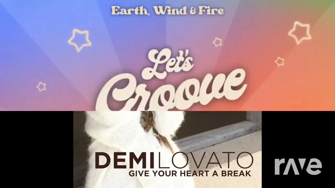 Demi Lovato ft.Earth,Wind & Fire-Lets You Take A Break