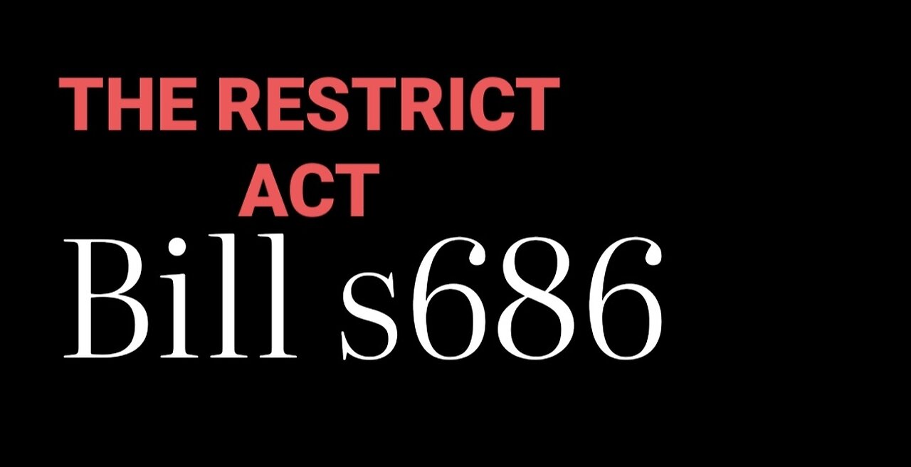 THE RESTRICT ACT 🛑AND 👀🔎🤔AT THIS🤔 IF TRUE THIS IS CRAZY🤯 Link below to more info