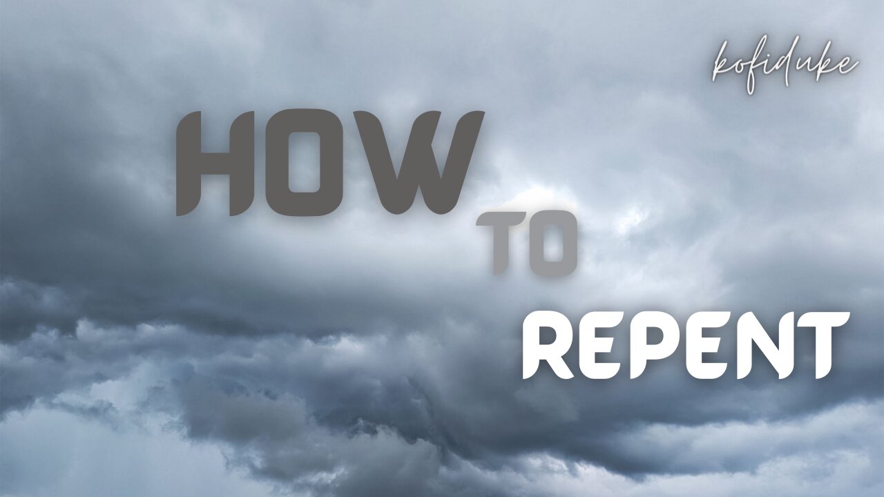 How to repent