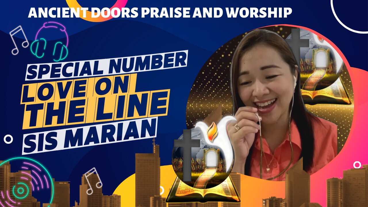 Love on the line - Sister Marian - Ancient Doors Praise and Worship