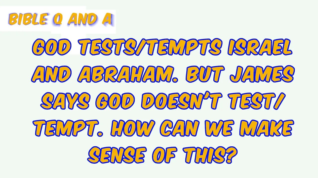 Does God Tempt?