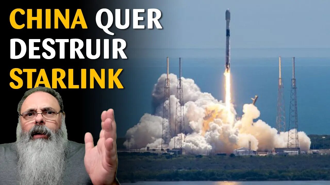 CHINA está preocupada e planeja DESTRUIR a STARLINK do ELON MUSK