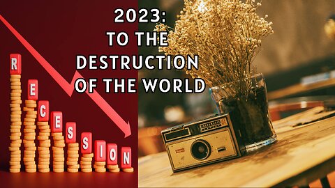 2023: to the destruction of the world by Raymond Chin