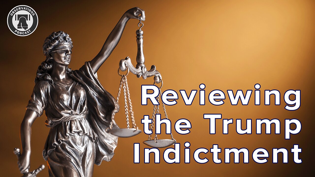 Reviewing the Trump Indictment; Progressives on "Civil Rights"