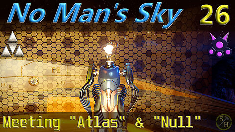 NMS Survival S2 – EP26 Awakenings Quest Line Meeting “Atlas” and “Null”