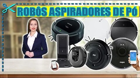 🏆 6 Melhores Robôs Aspiradores de Pó