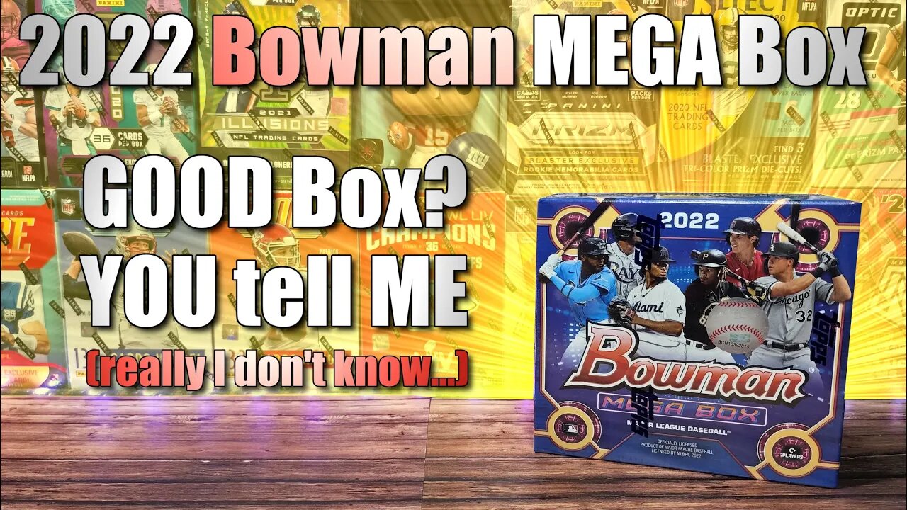 2022 Bowman Mega Box | Education Through Ripping Packs (I don't know these guys, HELP!)