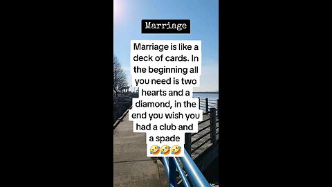 Marriage