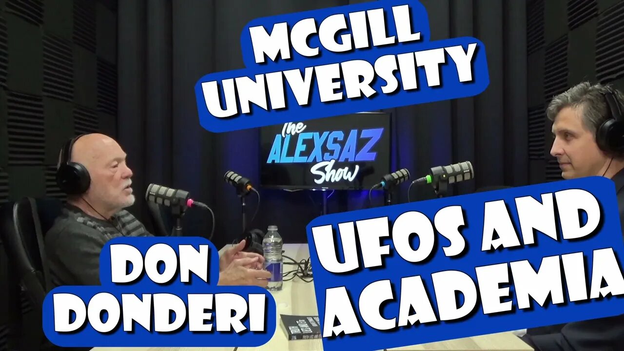 Truth, Lies and ETs - Don Donderi on Alex Saz Show