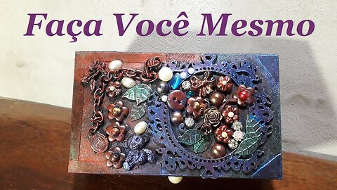 DIY - CAIXINHA DECORADA - ART MIXED MEDIA - @lucibuzo