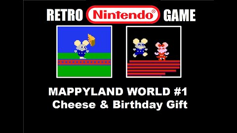 Mappy-Land (NES) World #1 Complete Walkthrough Guide: Collect Cheese to Save the Birthday Party