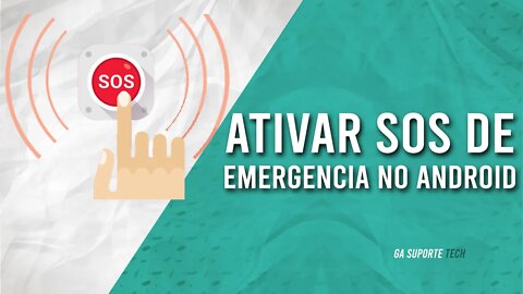 Como ativar SOS de EMERGÊNCIA no ANDROID