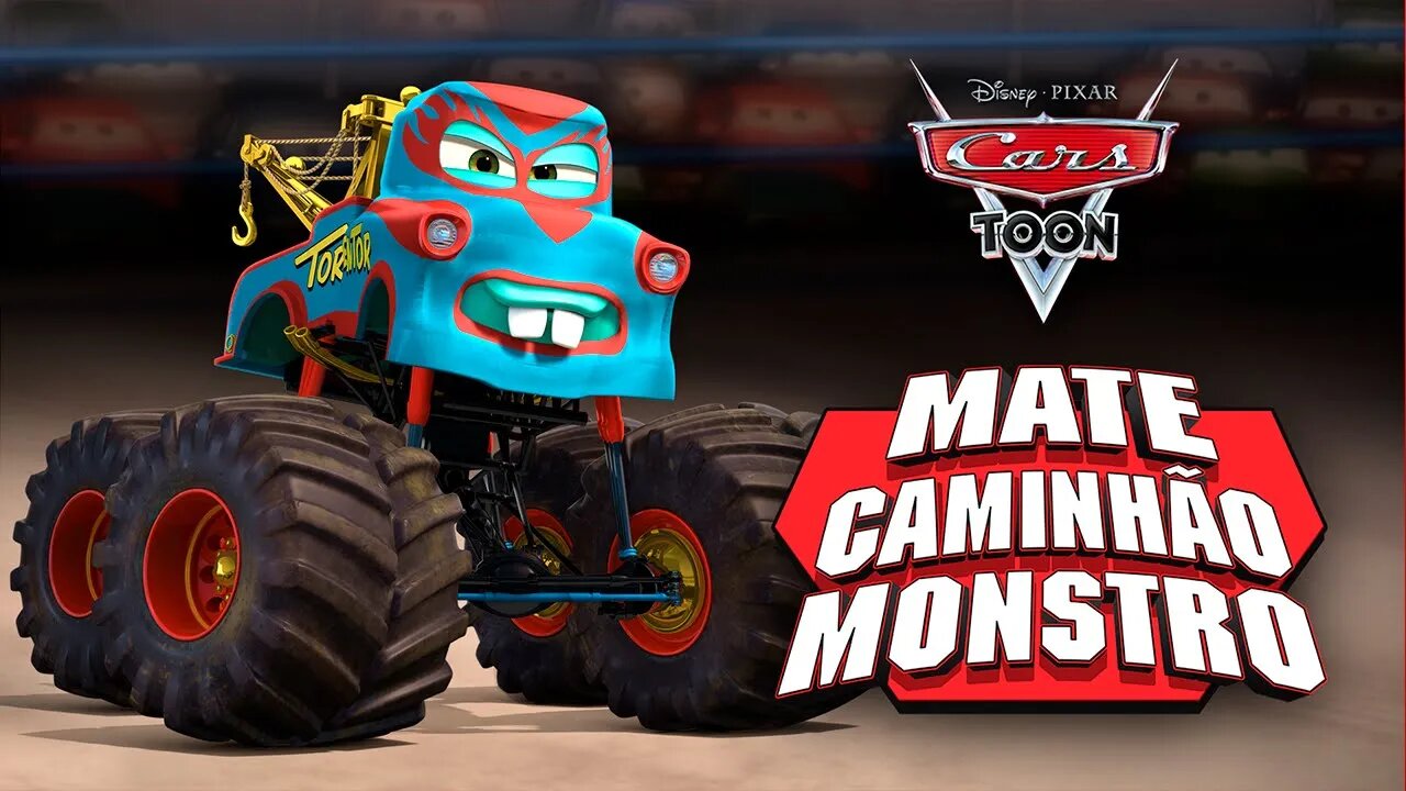 CARS TOON MATER'S TALL TALES #5 - Mate caminhão monstro! (Dublado em PT-BR)