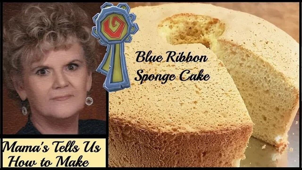 Blue Ribbon Sponge Cake, Classic Cake Recipe Tutorial