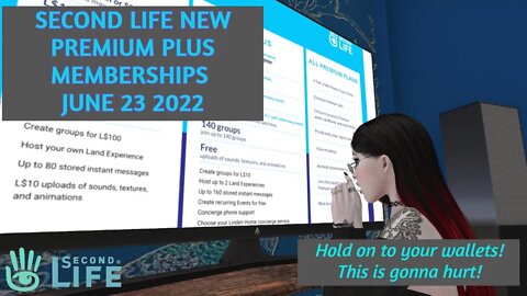 Hold On to Your Wallets! SECOND LIFE NEW PREMIUM PLUS MEMBERSHIPS June 23 2022🤑😲😤😱🤬