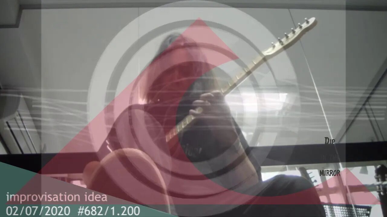 Improvisation idea 02/07/20 682/1.200SUBSCRIBE - PLEASE HIT LIKE