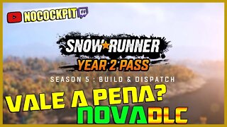 SNOWRUNNER | 5a TEMPORADA | PASSE DE 2 ANOS