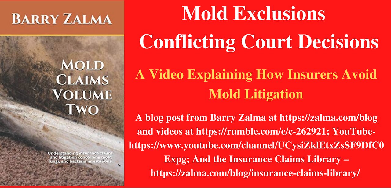 Mold Exclusions — Conflicting Court Decisions