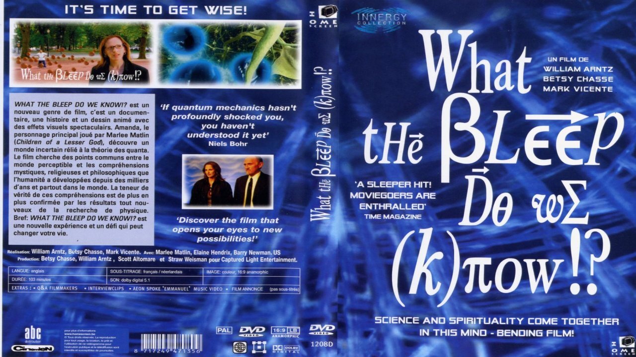 What The Bleep Do We Know (FULL MOVIE)