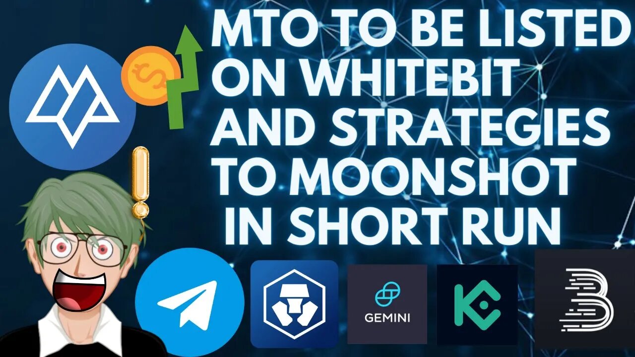 MERCHANT TOKEN MTO WHITE BIT LISTING AND STRATEGIES TO MOONSHOT MTO IN SHORT RUN