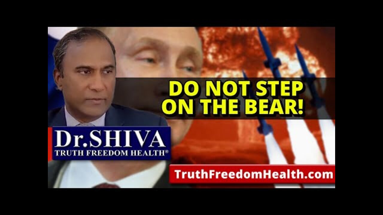 Dr.SHIVA: DO NOT STEP ON THE BEAR!