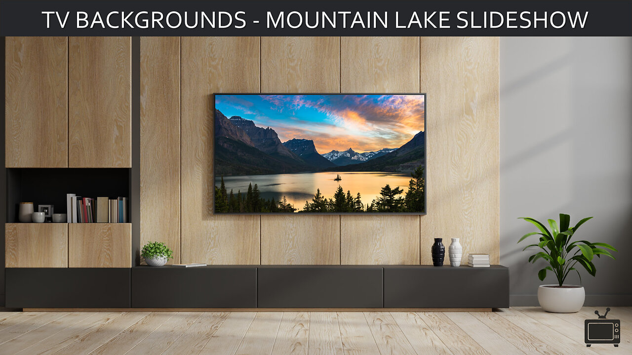 TV Background Mountain Lakes Screensaver TV Art Slideshow / No Sound