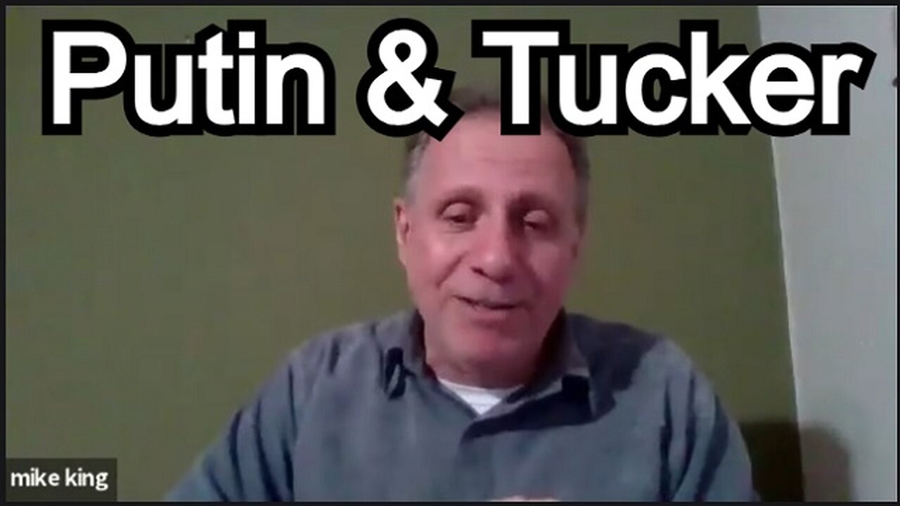 Mike King & Dr. Lee Merritt Discuss Putin & Tucker!