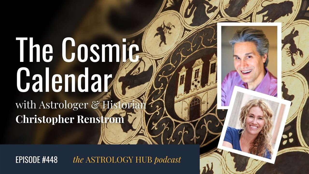 The Cosmic Calendar w/ Christopher Renstrom