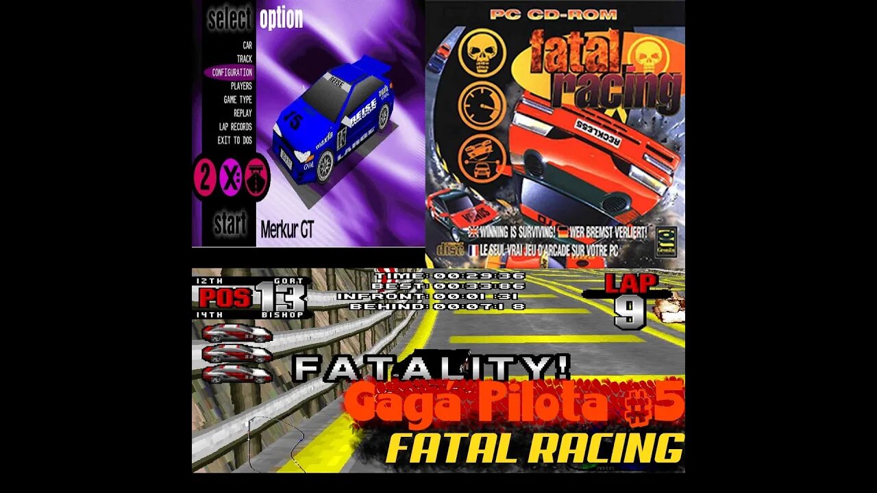 GAGÁ PILOTA #5 - FATAL RACING - MS-DOS