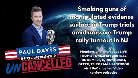 Smoking guns of manipulated evidence surface in Trump trials amid massive Trump rally turnout in NJ