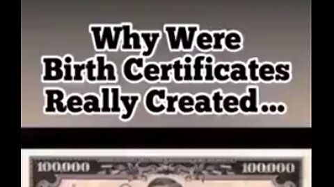 WHY WERE BIRTH CERTIFICATES REALLY CREATED