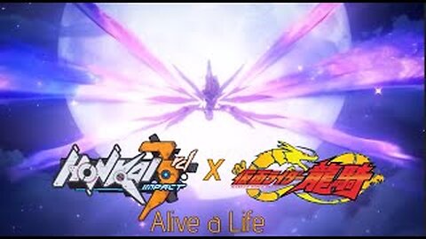 Honkai Impact 3rd X Kamen Rider Ryuki Opening 2 (Alive a Life) 崩壊3rdX仮面ライダー龍騎オープニング 2 #honkaiimpact