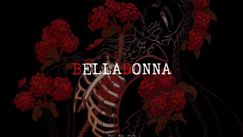 Dusty Plays: Belladonna - One Less Heartbreak & Bella Donna Endings